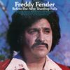 Freddy Fender - Before the Next Teardrop Falls