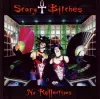 Scary Bitches - No Reflections