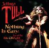 Jethro Tull - Nothing is Easy: Live at the Isle of Wight 1970