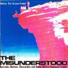 The Misunderstood - Before The Dream Faded