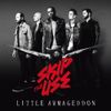 Skip The Use - Little Armageddon