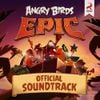 Henri Sorvali - Angry Birds Epic! (Original Game Soundtrack)