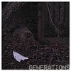 Seraphic - GENERATIONS