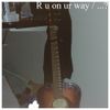Seraphic - R u on ur way / ...?