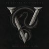 Bullet For My Valentine - Venom (Deluxe)