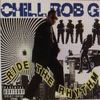 Chill Rob G - Ride The Rhythm