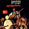 Moğollar - Anadolu Pop