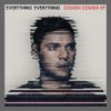 Everything Everything - Cough Cough