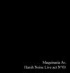 Maquinaria Av. - Harsh Noise Act N&deg; 01