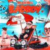 Trannos - Bad Boy (Summer Hits)