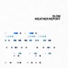 Slom - Weather Report