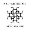Superheist - Apocalypse