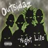 Outsidaz - Night Life