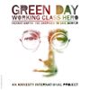Green Day - Working Class Hero