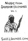 Various Artists - Music From Saharan Cellphones Vol. 1