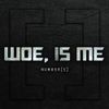 Woe, Is Me - Number[s] Deluxe Reissue