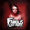Famous Last Words - Pick Your Poison