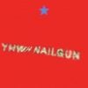 YHWH Nailgun - YHWH Nailgun
