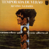 Caetano Veloso, Gal Costa & Gilberto Gil - Temporada de Ver&atilde;o (Ao Vivo na Bahia)