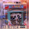 RXKNephew - C.A.N.D.Y