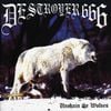 Deströyer 666 - Unchain the Wolves
