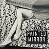 Painted Mirror - Bloody Station