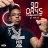 Finesse2tymes - 90 Days