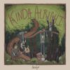 Kinda Alright - Rewilding