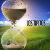 Los Tipitos - D&iacute;as por Venir