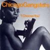 Chicago Gangsters - I Choose You