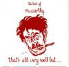 That's All Very Well But... The Best Of McCarthy