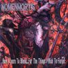 Nomenmortis - How I Learn to Bleed...for the Things I Wish to Forget