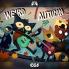 CG5 - Weird Autumn (From &ldquo;Night in the Woods&rdquo;)