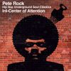 Pete Rock & InI  - Center of Attention