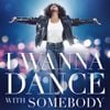 Whitney Houston - I Wanna Dance With Somebody (The Movie: Whitney New, Classic and Reimagined)