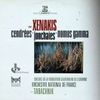 Ch&oelig;urs De La Fondation Gulbenkian De Lisbonne / Orchestre National De France / Orchestre Philharmonique De L'O.R.T.F. / Michel Tabachnik / Charles Bruck - Cendr&eacute;es; Jonchaies; Nomos Gamma