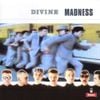 Madness - Divine Madness
