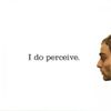 Owen - I do perceive