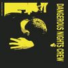 Dangerous Nights Crew - Discography (1980-1984)