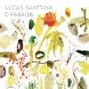 Lucas Santtana - O Para&iacute;so