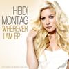 Heidi Montag - Wherever I Am