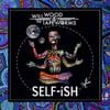 Will Wood & The Tapeworms - SELF-ISH (2020 Remastered Version)