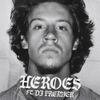 Macklemore - HEROES