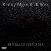Kenny Mgee - Red Black Mercedes