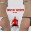 Tom Snow - Prince Of Hyperpop