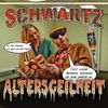 Schwartz - Altersgeilheit