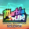 Solovox - Marble It Up! Official Soundtrack