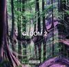 Souza & M27 - GLOOM 2