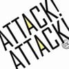 Attack! Attack! - Attack! Attack!