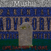 Mushii - CAME BACK FROM THE GRAVE